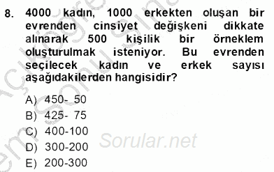 Bilimsel Araştırma Yöntemleri 2013 - 2014 Dönem Sonu Sınavı 8.Soru