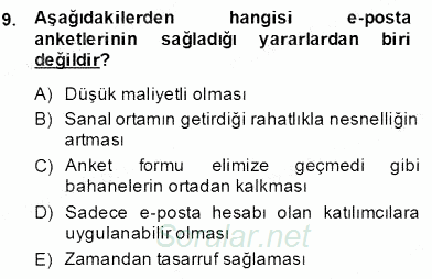 Bilimsel Araştırma Yöntemleri 2013 - 2014 Dönem Sonu Sınavı 9.Soru