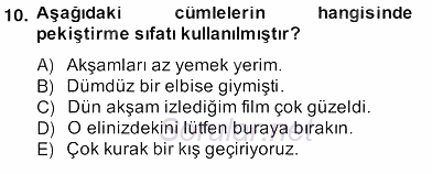 Türkçe Biçim Bilgisi 2013 - 2014 Ara Sınavı 10.Soru
