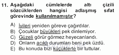 Türkçe Biçim Bilgisi 2013 - 2014 Ara Sınavı 11.Soru