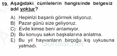 Türkçe Biçim Bilgisi 2013 - 2014 Ara Sınavı 19.Soru