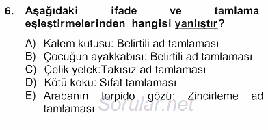 Türkçe Biçim Bilgisi 2013 - 2014 Ara Sınavı 6.Soru