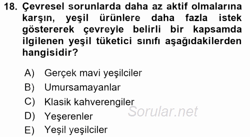 Tüketim Bilinci ve Bilinçli Tüketici 2017 - 2018 3 Ders Sınavı 18.Soru