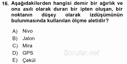 Coğrafi Bilgi Sistemlerine Giriş 2016 - 2017 Ara Sınavı 16.Soru