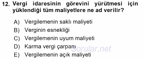 Vergi Teorisi 2015 - 2016 Dönem Sonu Sınavı 12.Soru