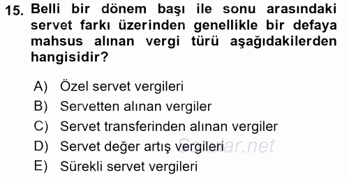 Vergi Teorisi 2015 - 2016 Dönem Sonu Sınavı 15.Soru
