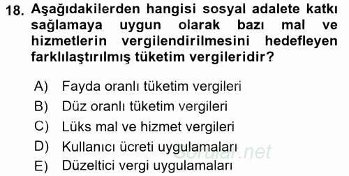 Vergi Teorisi 2015 - 2016 Dönem Sonu Sınavı 18.Soru