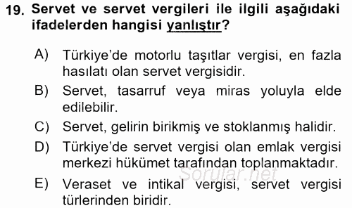 Vergi Teorisi 2015 - 2016 Dönem Sonu Sınavı 19.Soru