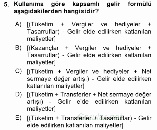 Vergi Teorisi 2015 - 2016 Dönem Sonu Sınavı 5.Soru