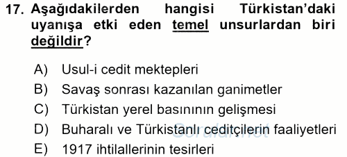 XIX. Yüzyıl Türk Dünyası 2017 - 2018 Dönem Sonu Sınavı 17.Soru