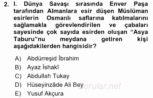 XIX. Yüzyıl Türk Dünyası 2017 - 2018 Dönem Sonu Sınavı 2.Soru
