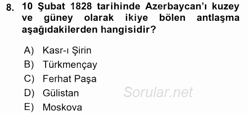 XIX. Yüzyıl Türk Dünyası 2017 - 2018 Dönem Sonu Sınavı 8.Soru