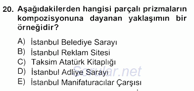 Mimarlik Tarihi 2013 - 2014 Ara Sınavı 20.Soru