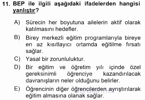 Gelişimsel Tanı Ve Değerlendirme Yöntemleri 2016 - 2017 Dönem Sonu Sınavı 11.Soru
