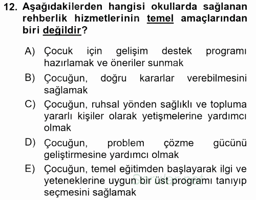Gelişimsel Tanı Ve Değerlendirme Yöntemleri 2016 - 2017 Dönem Sonu Sınavı 12.Soru