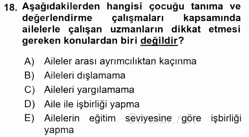 Gelişimsel Tanı Ve Değerlendirme Yöntemleri 2016 - 2017 Dönem Sonu Sınavı 18.Soru