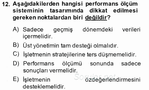 Yönetimde Güncel Yaklaşımlar 2013 - 2014 Dönem Sonu Sınavı 12.Soru