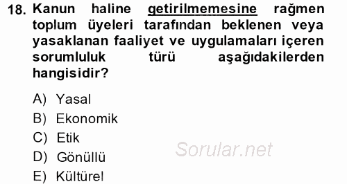 Yönetimde Güncel Yaklaşımlar 2013 - 2014 Dönem Sonu Sınavı 18.Soru