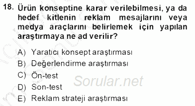 Marka İletişim Kampanyaları 2013 - 2014 Dönem Sonu Sınavı 18.Soru