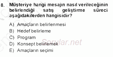 Marka İletişim Kampanyaları 2013 - 2014 Dönem Sonu Sınavı 8.Soru