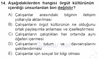 Organizasyonlarda Davranış 2013 - 2014 Tek Ders Sınavı 14.Soru