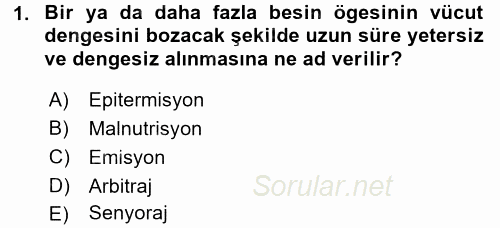 Temel Bakım ve Rehabilitasyon 1 2017 - 2018 Dönem Sonu Sınavı 1.Soru