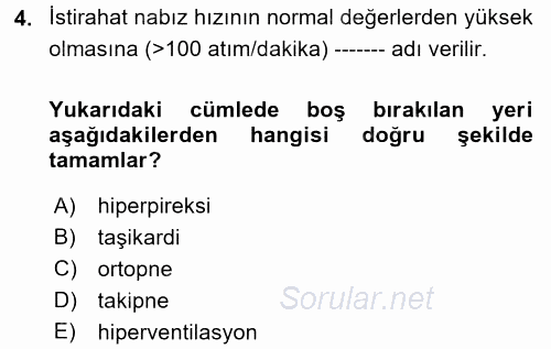 Temel Bakım ve Rehabilitasyon 1 2017 - 2018 Dönem Sonu Sınavı 4.Soru