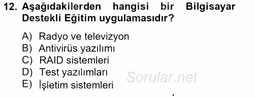 Temel Bilgi Teknolojileri 2 2014 - 2015 Tek Ders Sınavı 12.Soru