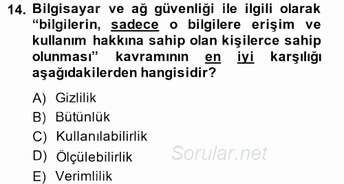 Temel Bilgi Teknolojileri 2 2014 - 2015 Tek Ders Sınavı 14.Soru