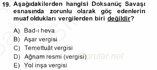 Osmanlı´da İskan ve Göç 2013 - 2014 Dönem Sonu Sınavı 19.Soru