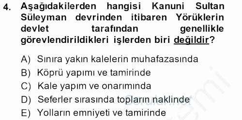 Osmanlı´da İskan ve Göç 2013 - 2014 Dönem Sonu Sınavı 4.Soru
