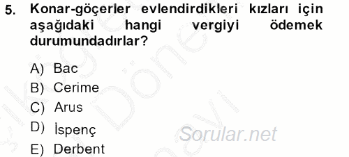 Osmanlı´da İskan ve Göç 2013 - 2014 Dönem Sonu Sınavı 5.Soru