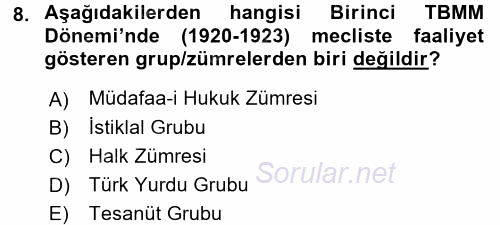 Türkiye Cumhuriyeti Siyasî Tarihi 2017 - 2018 Ara Sınavı 8.Soru