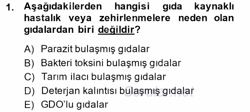 Hijyen ve Sanitasyon 2014 - 2015 Tek Ders Sınavı 1.Soru