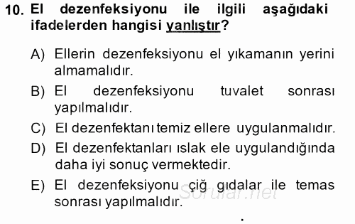 Hijyen ve Sanitasyon 2014 - 2015 Tek Ders Sınavı 10.Soru