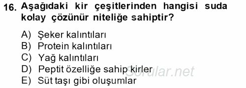 Hijyen ve Sanitasyon 2014 - 2015 Tek Ders Sınavı 16.Soru