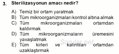 Hijyen ve Sanitasyon 2014 - 2015 Tek Ders Sınavı 3.Soru
