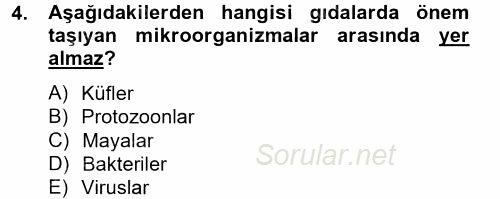 Hijyen ve Sanitasyon 2014 - 2015 Tek Ders Sınavı 4.Soru