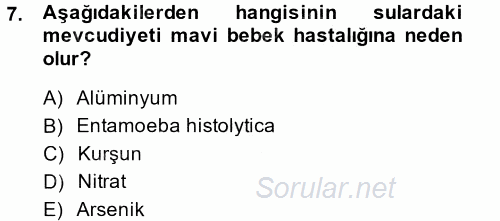 Hijyen ve Sanitasyon 2014 - 2015 Tek Ders Sınavı 7.Soru