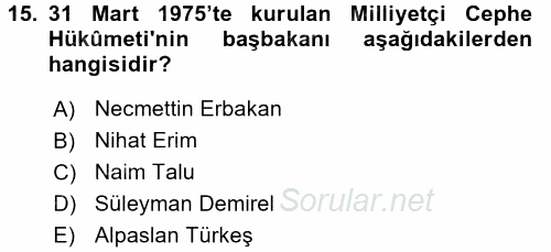 Atatürk İlkeleri Ve İnkılap Tarihi 2 2016 - 2017 Dönem Sonu Sınavı 15.Soru