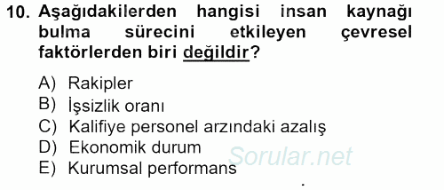 Sosyal Hizmet Yönetimi 2012 - 2013 Dönem Sonu Sınavı 10.Soru