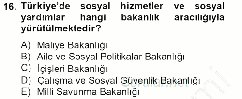 Sosyal Hizmet Yönetimi 2012 - 2013 Dönem Sonu Sınavı 16.Soru