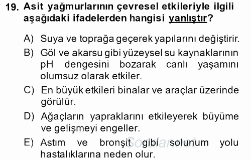 Çevre Sorunları ve Politikaları 2014 - 2015 Ara Sınavı 19.Soru