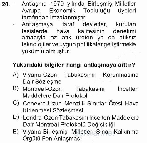 Çevre Sorunları ve Politikaları 2014 - 2015 Ara Sınavı 20.Soru