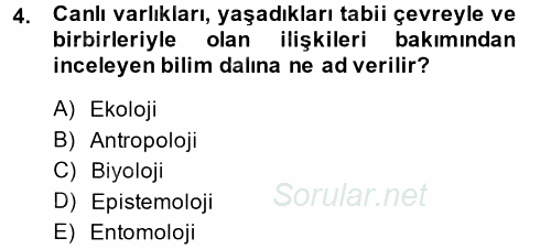 Çevre Sorunları ve Politikaları 2014 - 2015 Ara Sınavı 4.Soru