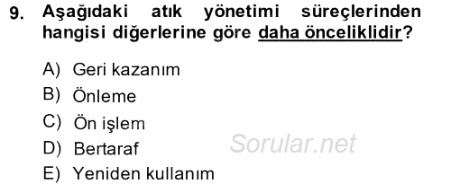 Çevre Sorunları ve Politikaları 2014 - 2015 Ara Sınavı 9.Soru