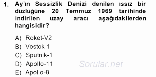 Bilim ve Teknoloji Tarihi 2013 - 2014 Dönem Sonu Sınavı 1.Soru