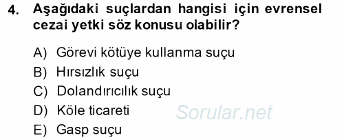 Uluslararası Hukuk 2 2013 - 2014 Ara Sınavı 4.Soru