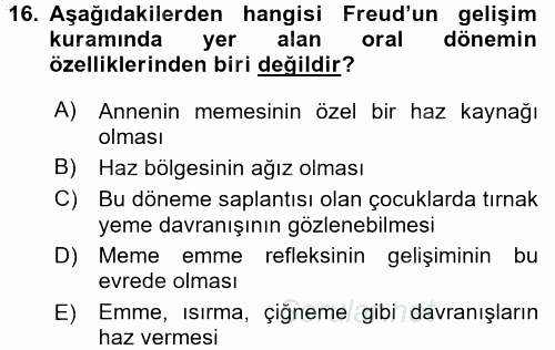 Çocuk Gelişimi 2016 - 2017 3 Ders Sınavı 16.Soru