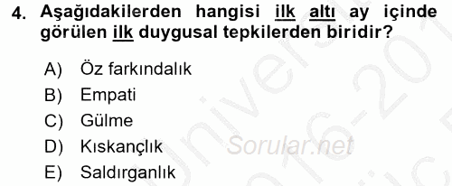 Çocuk Gelişimi 2016 - 2017 3 Ders Sınavı 4.Soru